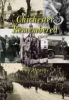 Book Cover for Chichester Remembered by Phil Hewitt