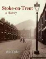 Book Cover for Stoke-on-Trent: A History by Alan Taylor