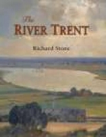 Book Cover for The River Trent by Richard Stone