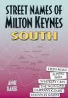 Book Cover for Street Names of Milton Keynes South by Anne Baker