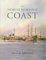 Book Cover for The North Norfolk Coast by Frank Meeres