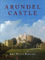 Book Cover for Arundel Castle by John Martin Robinson