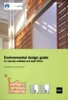 Book Cover for Environmental Design Guide for Naturally Ventilated and Daylit Offices by David Rennie