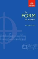 Book Cover for The Form of Music by William Cole