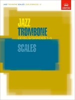 Book Cover for Jazz Trombone Scales Levels/Grades 1-5 by ABRSM