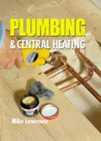 Book Cover for Plumbing & Central Heating by Mike Lawrence