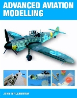 Book Cover for Advanced Aviation Modelling by John McIllmurray