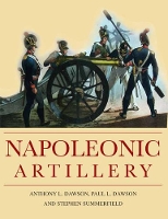 Book Cover for Napoleonic Artillery by Paul Dawson