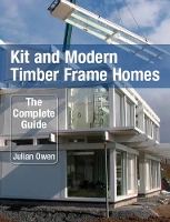 Book Cover for Kit and Modern Timber Frame Homes by Julian Owen