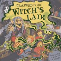 Book Cover for Trapped in the Witch's Lair by Dereen Taylor