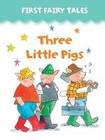 Book Cover for First Fairy Tales: Three Little Pigs by Jan Lewis