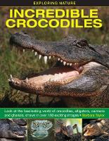 Book Cover for Incredible Crocodiles by Barbara Taylor