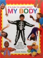 Book Cover for It's Fun to Learn About My Body by Holden Arianne