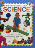 Book Cover for It's Fun to Learn About Science by Holden Arianne