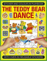 Book Cover for Sticker and Colour-in Playbook: The Teddy Bear Dance by Jenny Tulip