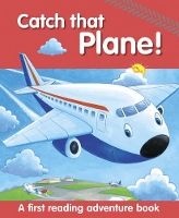 Book Cover for Catch That Plane! by Nicola Baxter