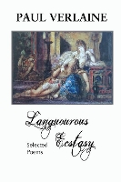 Book Cover for Languorous Ecstasy by Paul Verlaine