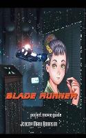 Book Cover for Blade Runner by Jeremy Mark Robinson