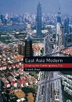 Book Cover for East Asia Modern by Peter G Rowe