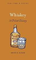 Book Cover for Whiskey by Kevin R. Kosar