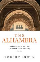 Book Cover for The Alhambra by Robert Irwin