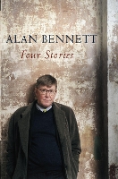 Book Cover for Four Stories by Alan Bennett