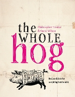 Book Cover for The Whole Hog by Carol Wilson, Christopher Trotter