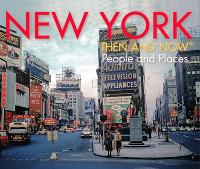 Book Cover for New York Then and Now® by Evan Joseph