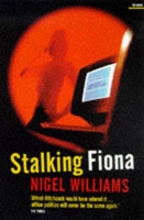 Book Cover for Stalking Fiona by Nigel Williams