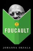 Book Cover for How To Read Foucault by Johanna Oksala