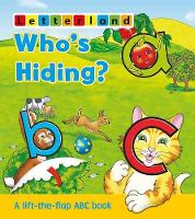 Book Cover for Who's Hiding ABC Flap Book by Lyn Wendon