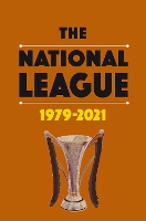 Book Cover for The National League 1979-2021 by Michael Robinson