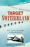 Book Cover for Target Switzerland by Stephen P Halbrook