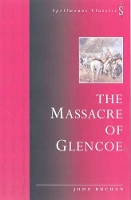 Book Cover for The Massacre of Glencoe by John Buchan