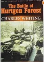 Book Cover for The Battle of Hurtgen Forest by Charles Whiting