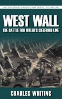 Book Cover for West Wall: The Battle for Hitler's Siegfried Line by Charles Whiting