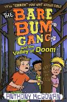 Book Cover for The Bare Bum Gang and the Valley of Doom by Anthony McGowan