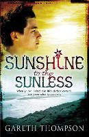 Book Cover for Sunshine to the Sunless by Gareth Thompson