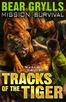 Book Cover for Mission Survival 4: Tracks of the Tiger by Bear Grylls