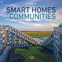 Book Cover for Smart Homes and Communities by Avi Friedman