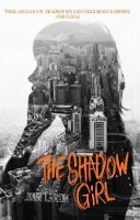 Book Cover for The Shadow Girl by John Larkin