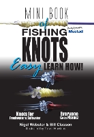 Book Cover for Mini Book of Fishing Knots & Rigs: Waterproof Edition by Bill Classon, Nigel Webster