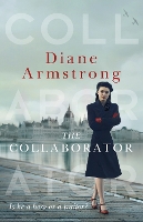 Book Cover for The Collaborator by Diane Armstrong