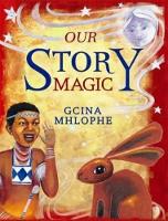 Book Cover for Our story magic by Gcina Mhlophe