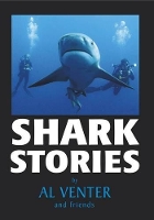 Book Cover for Shark Stories by Al J. Venter