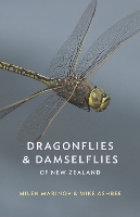 Book Cover for Dragonflies and Damselflies of New Zealand by Milen Marinov, Mike Ashbee