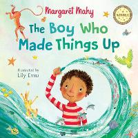 Book Cover for The Boy Who Made Things Up by Margaret Mahy