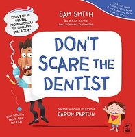 Book Cover for Don't Scare the Dentist by Sam Smith