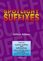 Book Cover for Spotlight on Suffixes Book 1 by Gillian Aitken