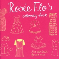 Book Cover for Rosie Flo's Colouring Book by Roz Streeten